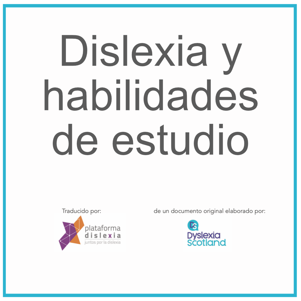 Dislexia y habilidades de estudio